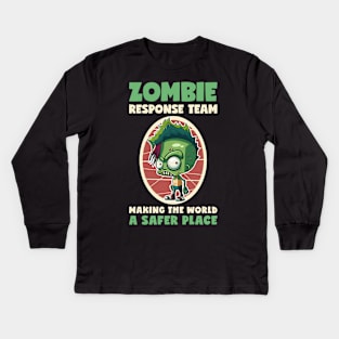 Zombie Response Team Making The World A Safer Place Kids Long Sleeve T-Shirt